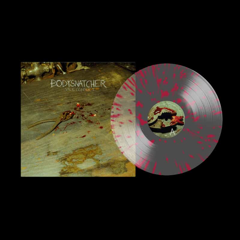Bodysnatcher - Vile Conduct, Ltd Colored LP